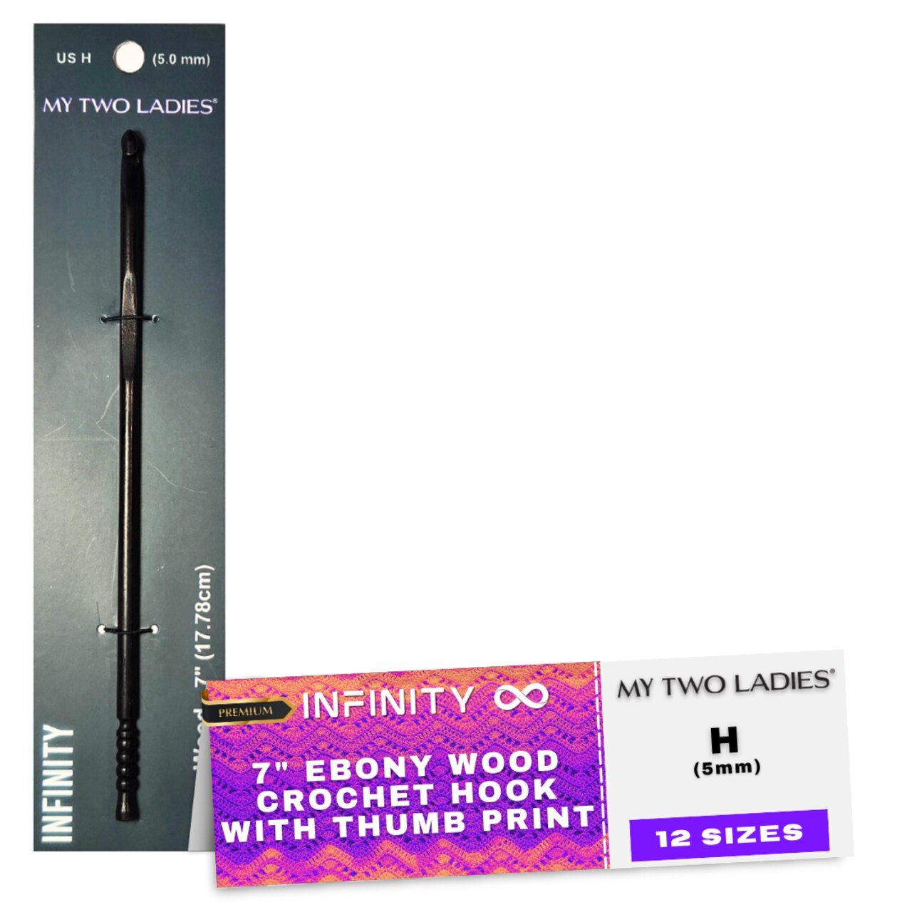 My Two Ladies | Infinity | Crochet Hook | Ebony | w/thumb print | 12 Sizes
